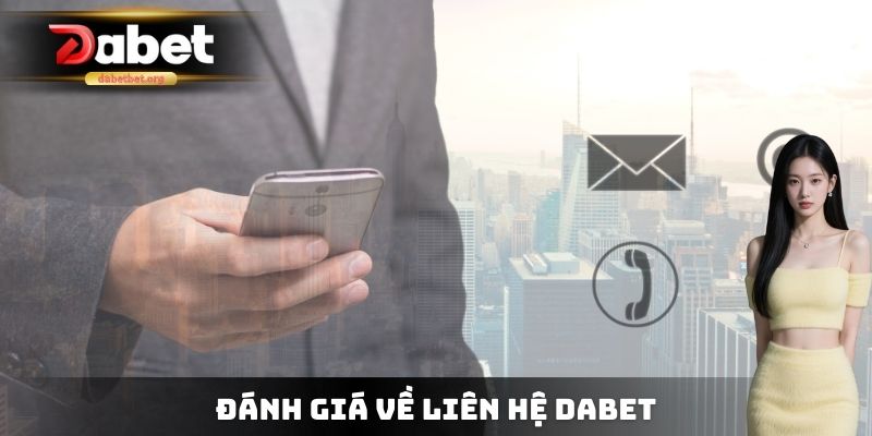 Đánh giá về liên hệ DABET