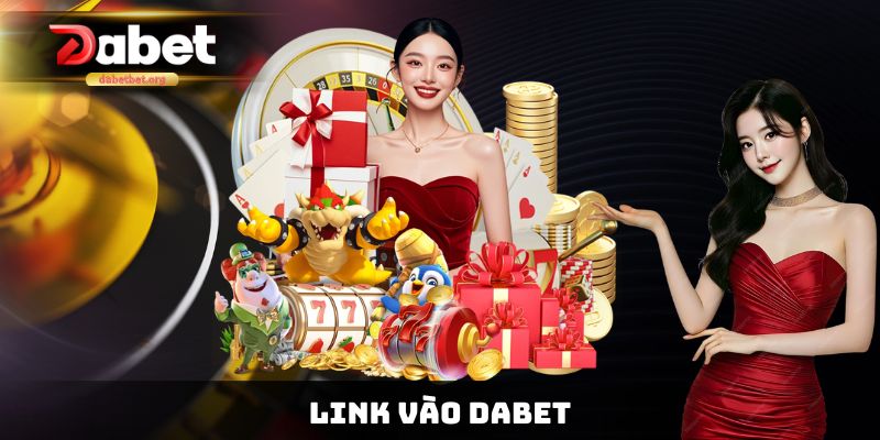 Link vào Dabet