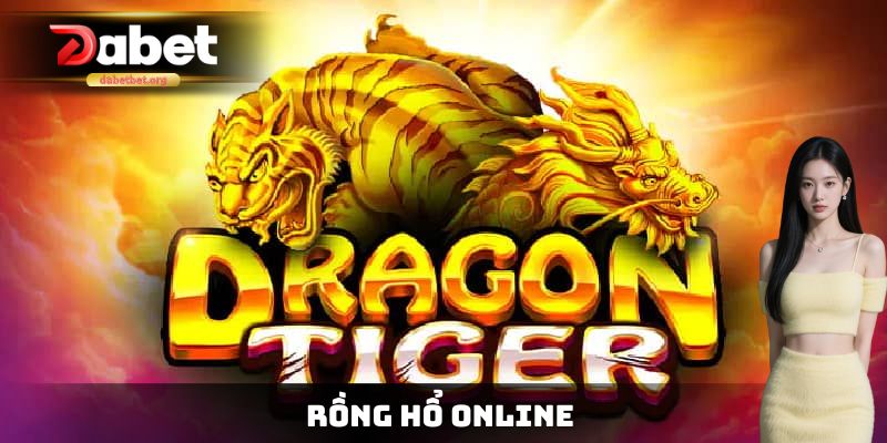 Rồng Hổ Online