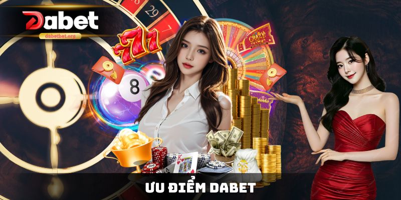 Ưu điểm Dabet